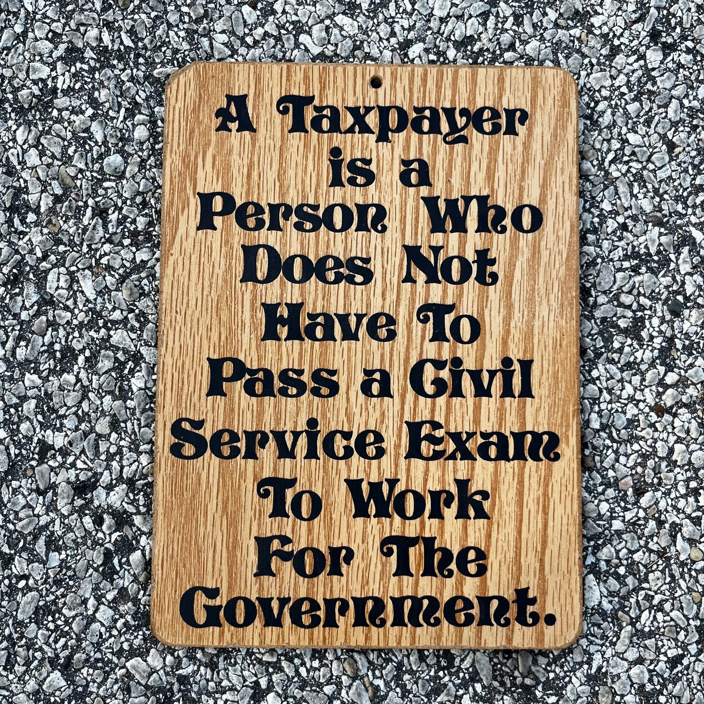 Vintage comical novelty sign.