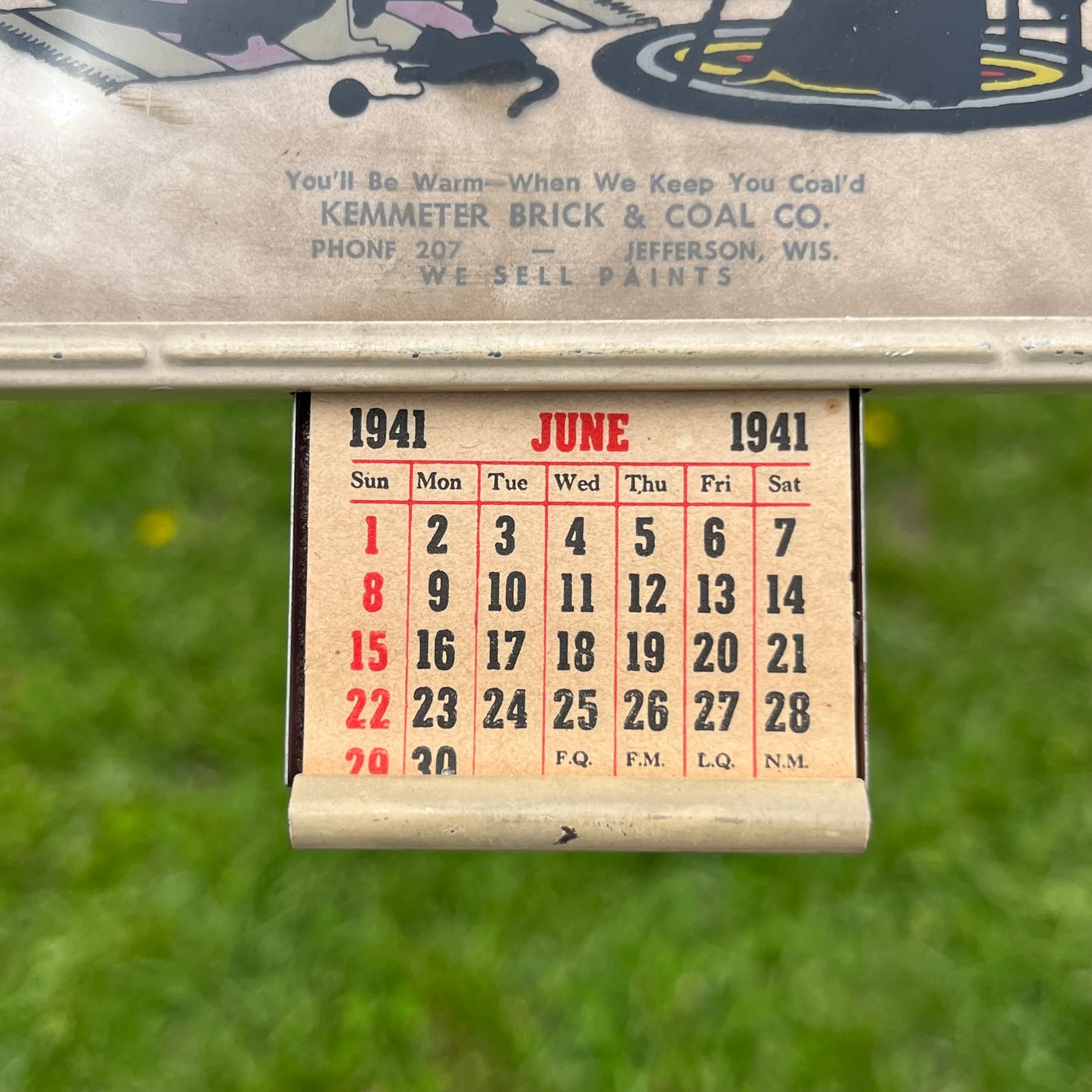 1941 Kemmeter advertising thermometer/calendar.