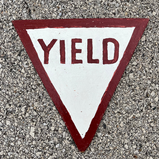 1980s Wooden Yield sign.